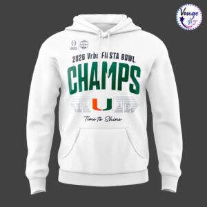 Miami Hurricanes 2026 Fiesta Bowl Champions Time To Shine Hoodie 2