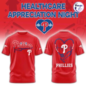 Philadelphia Phillies Healthcare Appreciation Night Limited T-Shirt
