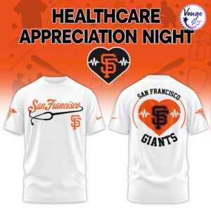 San Francisco Giants Healthcare Appreciation Night T Shirt 2